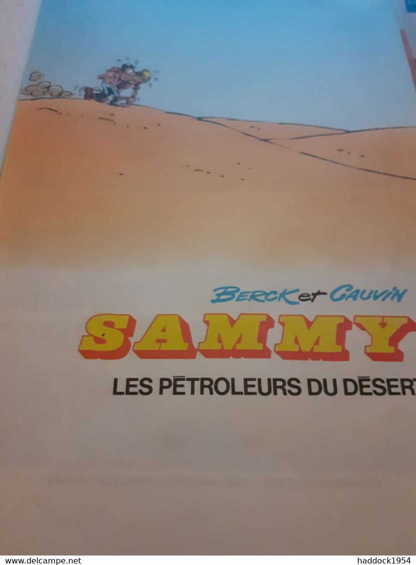 Les Pétroleurs Du Désert SAMMY BERCK CAUVIN Dupuis 1977 - Sammy