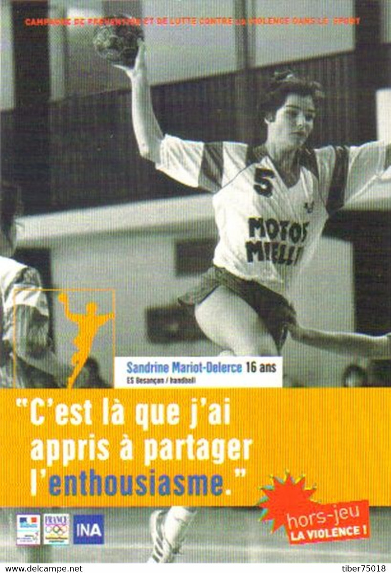 Carte Postale "Cart'Com" (2001) - Hors-jeu La Violence ! (Sandrine Mariot-Delerce - Handball) - Pallamano