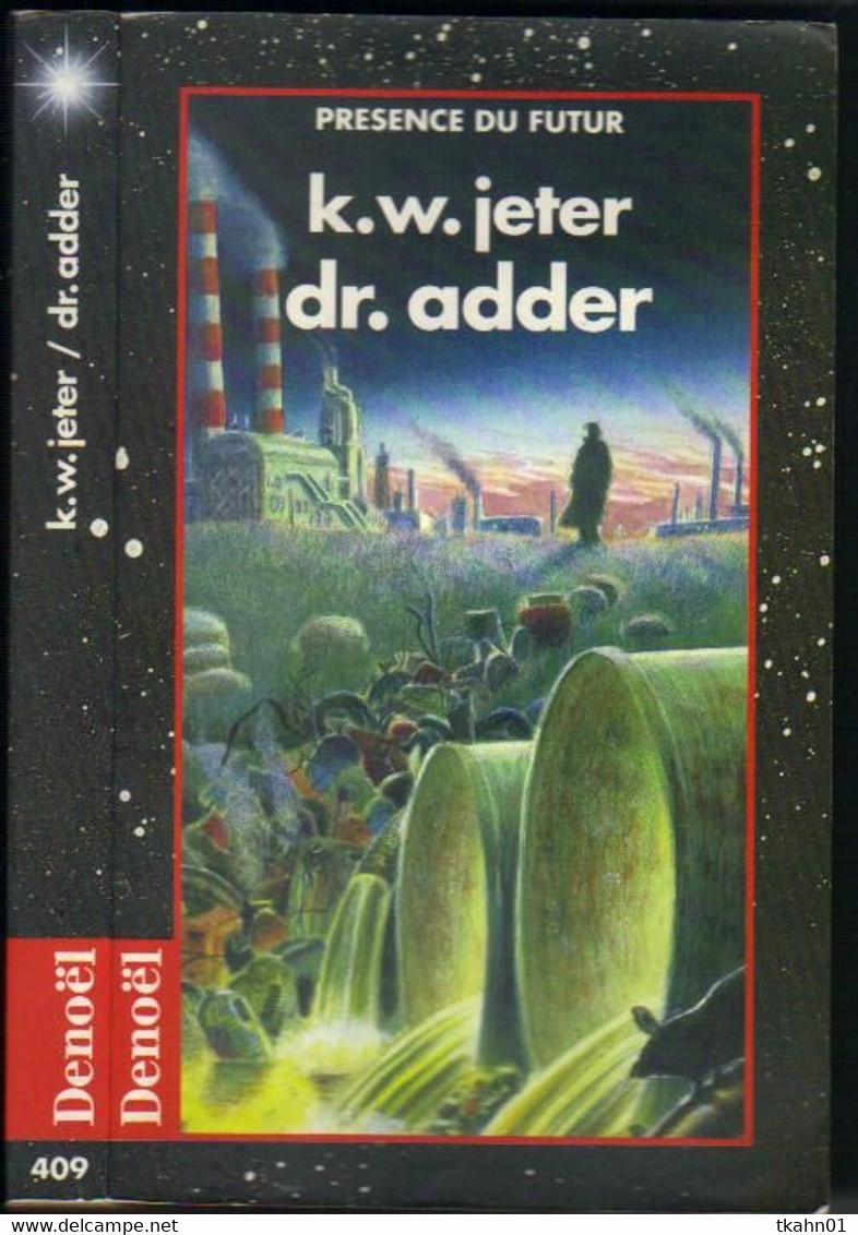 PRESENCE DU FUTUR N° 409 " DR.ADDER  " K  W  JETER  DE 1993 - Présence Du Futur