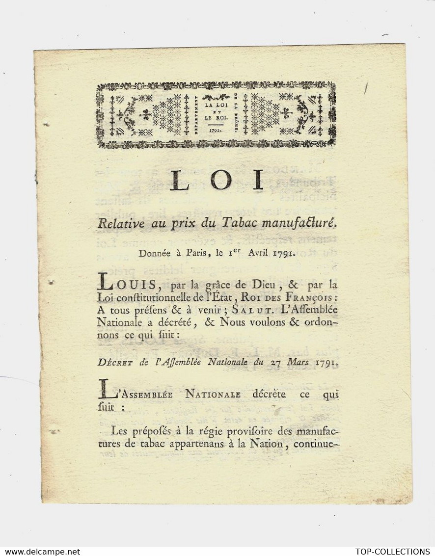 1791 REVOLUTION PRIX DU TABAC TABACS MANUFACTURES SUR 4 PAGES AVEC BANDEAU "LA LOI ET LE ROI" B.E.VOIR SCANS - Décrets & Lois