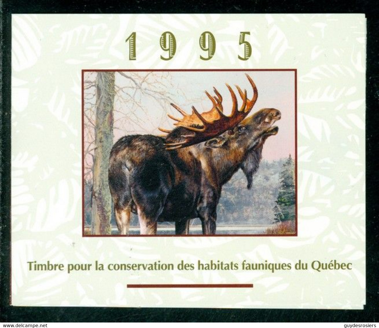 ORIGNAL; Conservation Habitats Fauniques QUÉBEC 1995 Wildlife Habitat Conservation, MOOSE (8451) - Werbemarken (Vignetten)