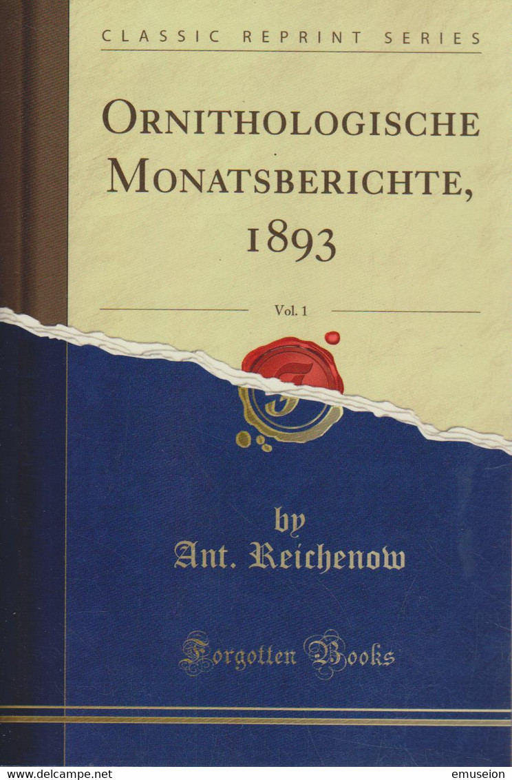 Ornithologische Monatsberichte, 1893, Vol. 1 (Classic Reprint) - Old Books