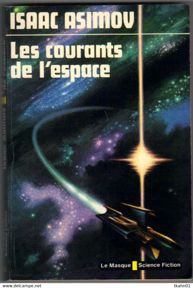 LE MASQUE- SCIENCE-FICTION N° 6 " LES COURANTS DE L'ESPACE " - Le Masque SF