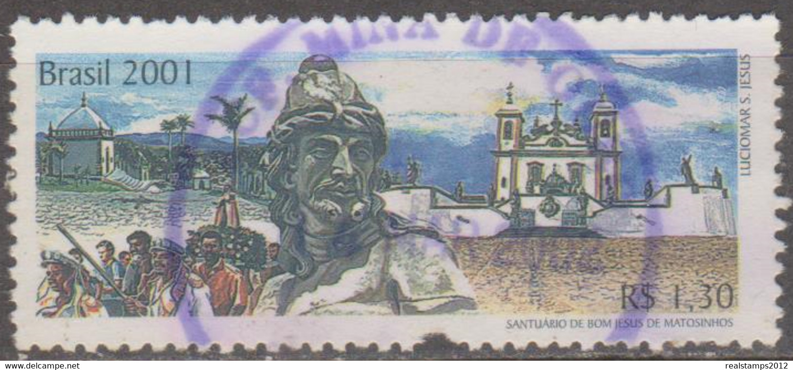 Brasil - 09-11-2001 - UPAEP-2001-Santuário Bom Jesus Matosinhos-Patri. Mundial  1,30, Profeta/Igreja  (o)  RHM Nº C-2417 - Used Stamps