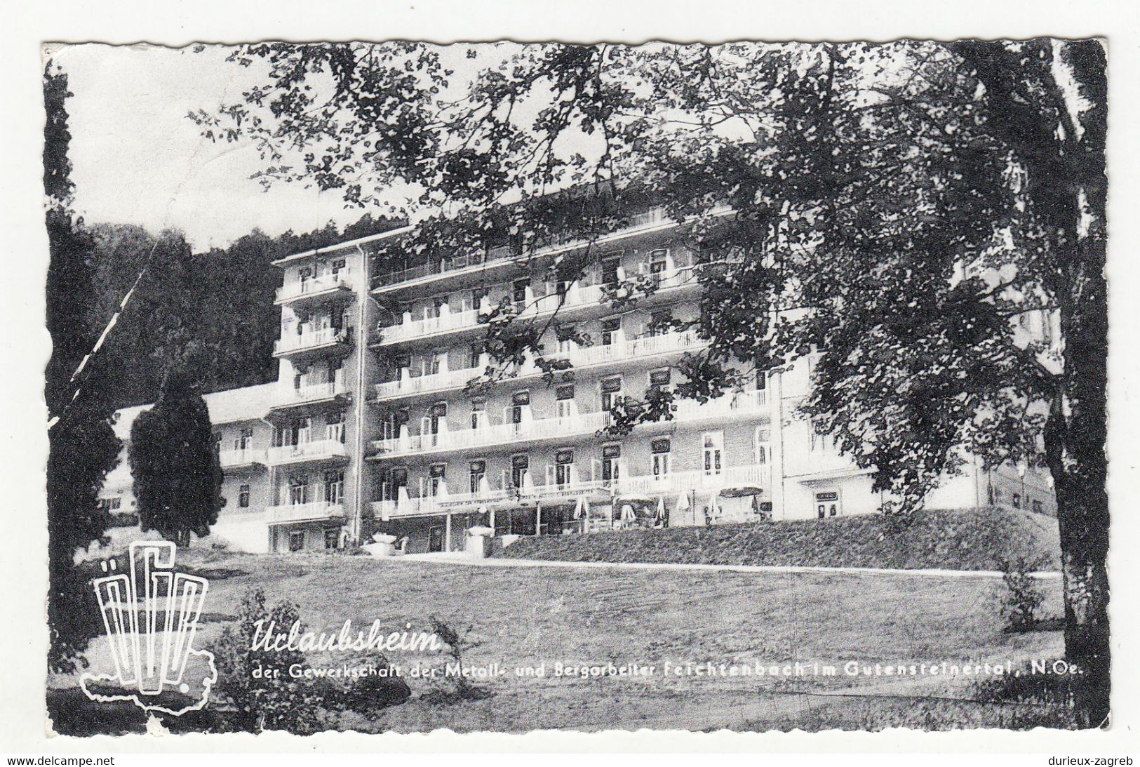 Urlaubsheim Der Gewerkschaft Der Metall-... Im Gutensteinertal Old Postcard Posted 1955 B220310 - Gutenstein