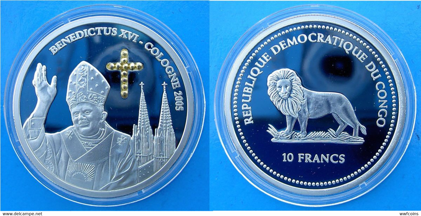 CONGO 10 F 2005 ARGENTO PROOF COLONIA PAPA BENEDETTO XVI WEIGHT 25g TITOLO 0,925 CONSERVAZIONE FONDO SPECCHIO UNC. - Congo (Democratische Republiek 1998)