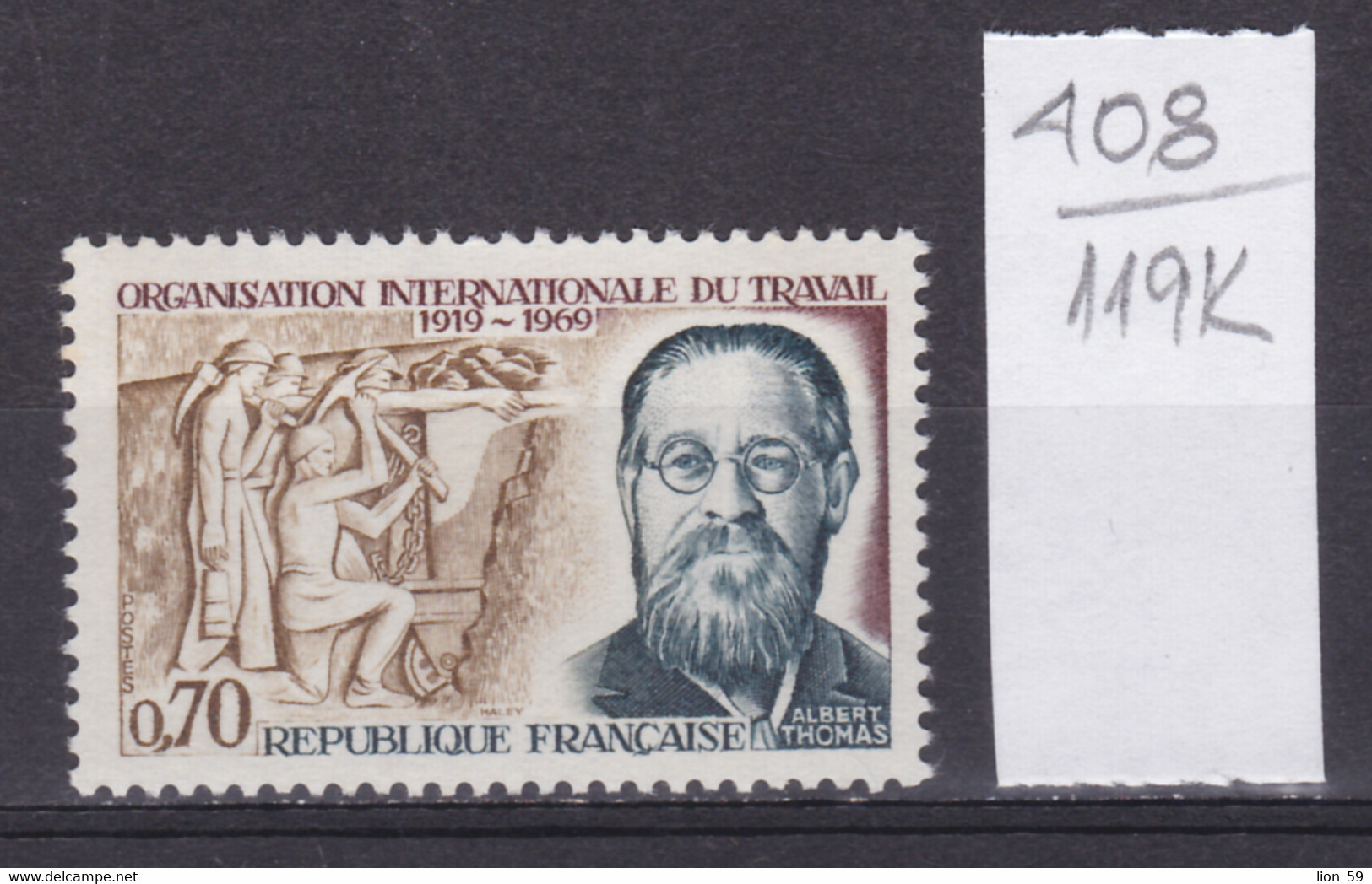 119K408 / France 1969 Michel Nr. 1669 MNH (**) ILO International Labor Organization 1919-1969 Albert Thomas - Director - IAO