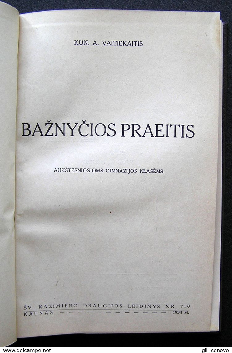 Lithuanian Book / Bažnyčios Praeitis Vaitiekaitis 1938 - Livres Anciens