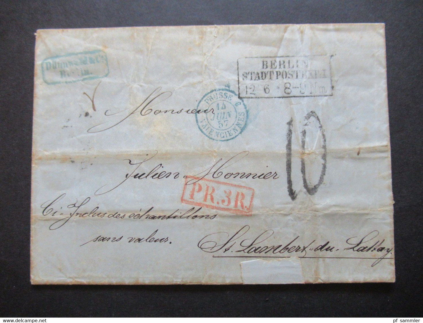 AD 1857 Ra3 Berlin Stadtpostexp. I Und K2 Prusse Valenciennes / Roter Ra1 PR.3R. Muster Ohne Wert!! Warenprobe - Lettres & Documents