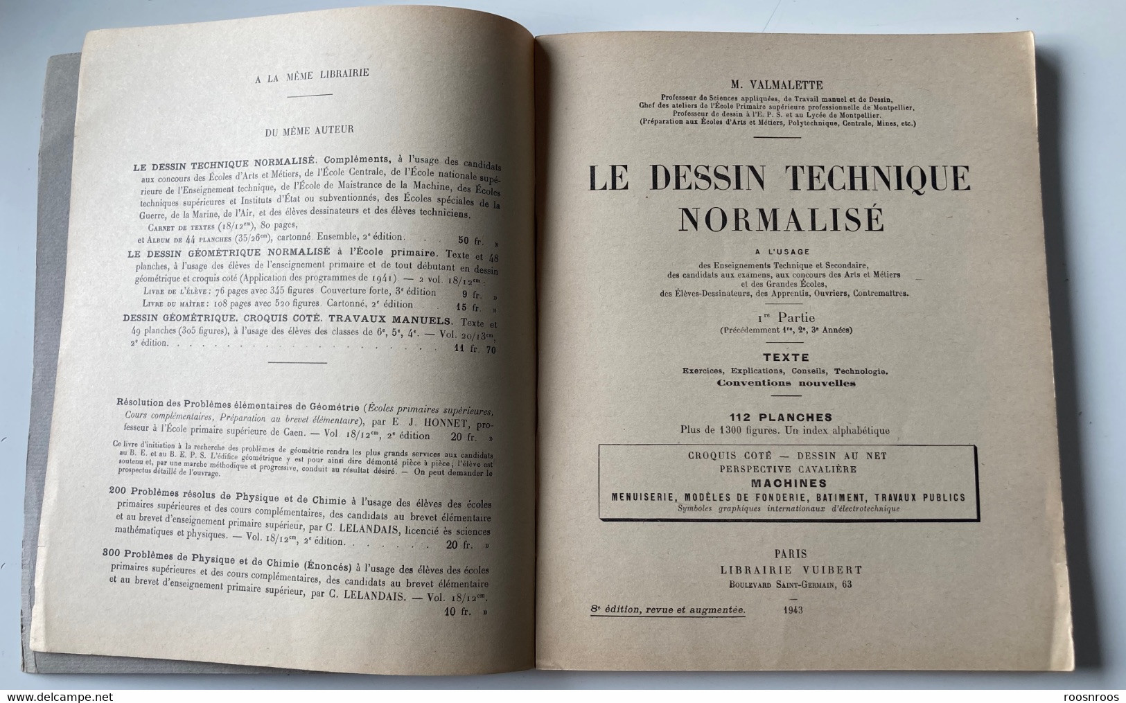 VIEUX LIVRE ET PLANCHES TECHNIQUES - LE DESSIN TECHNIQUE NORMALISE - JM VALMALETTE - VUIBERT 1943 - Autres Plans