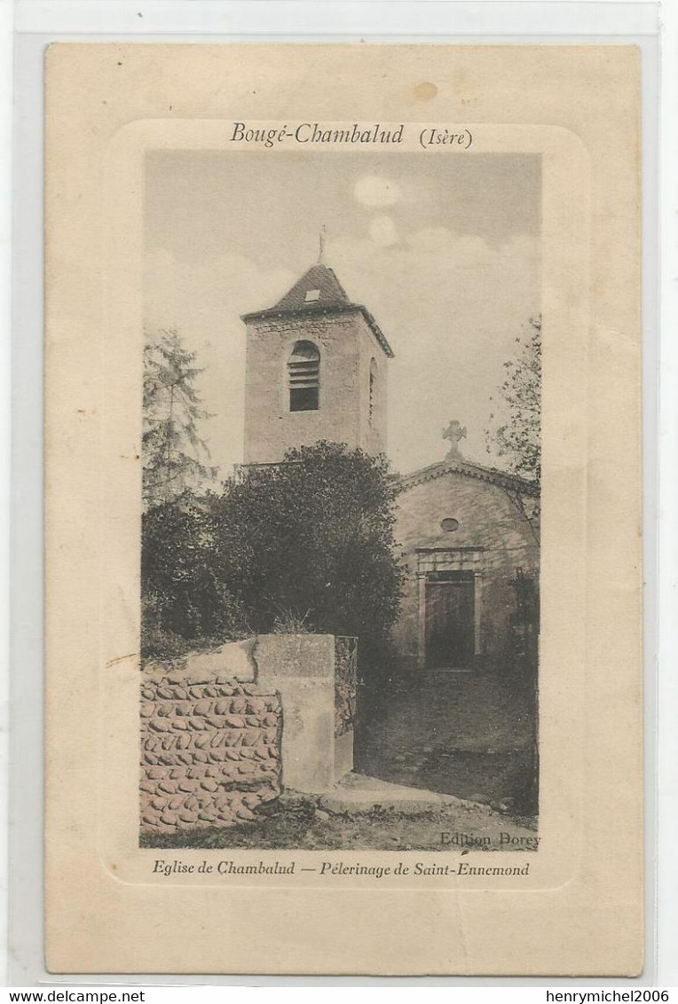 38 Isère Bougé Chambalud église Pelerinage De St Saint Ennemond Ede Borey Près Roussillon - Roussillon