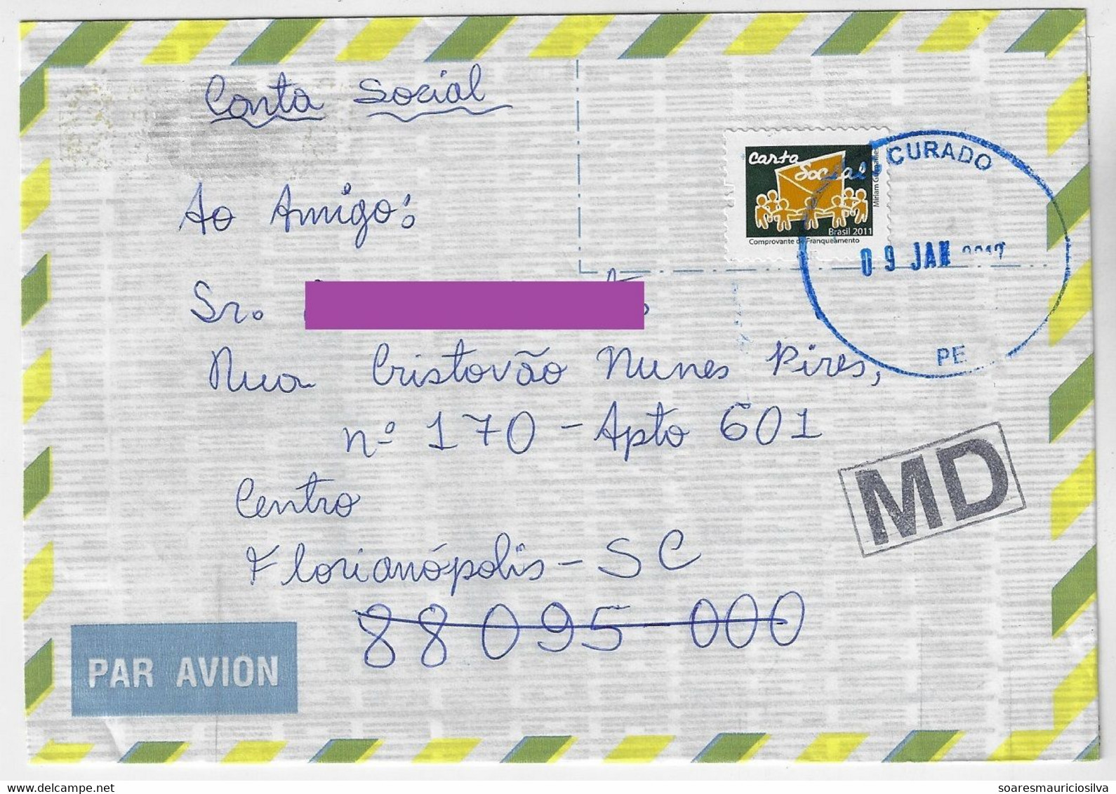 Brazil 2017 Shipped Cover With Cancel MD Mal Direcionado = Misdirected postage Rate Of Social Letter 1 Cent Of Real - Briefe U. Dokumente