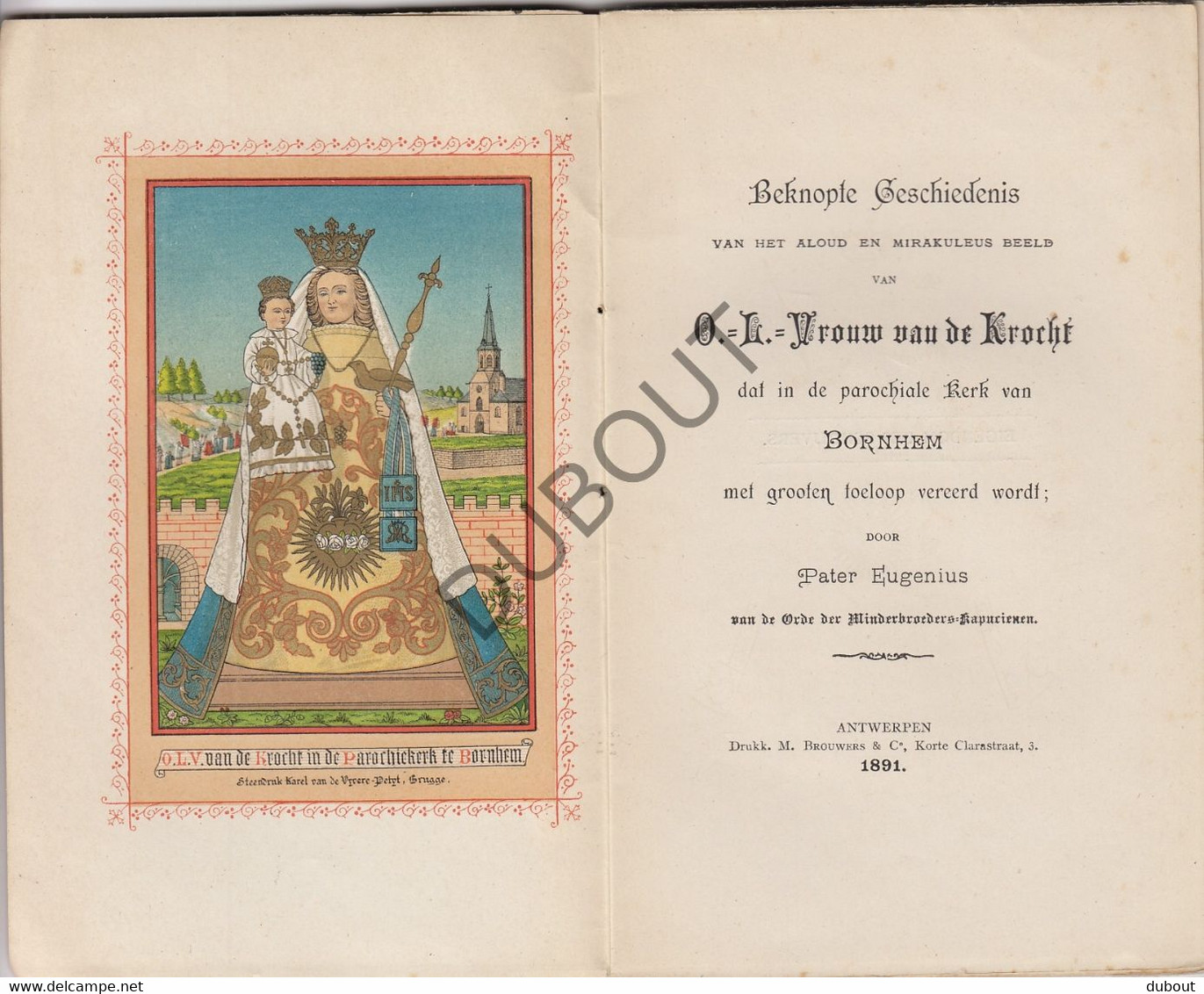 BORNEM - OLV Van De Krocht - Pater Eugenius - 1891 - Met Kleurlithografie   (W139) - Anciens