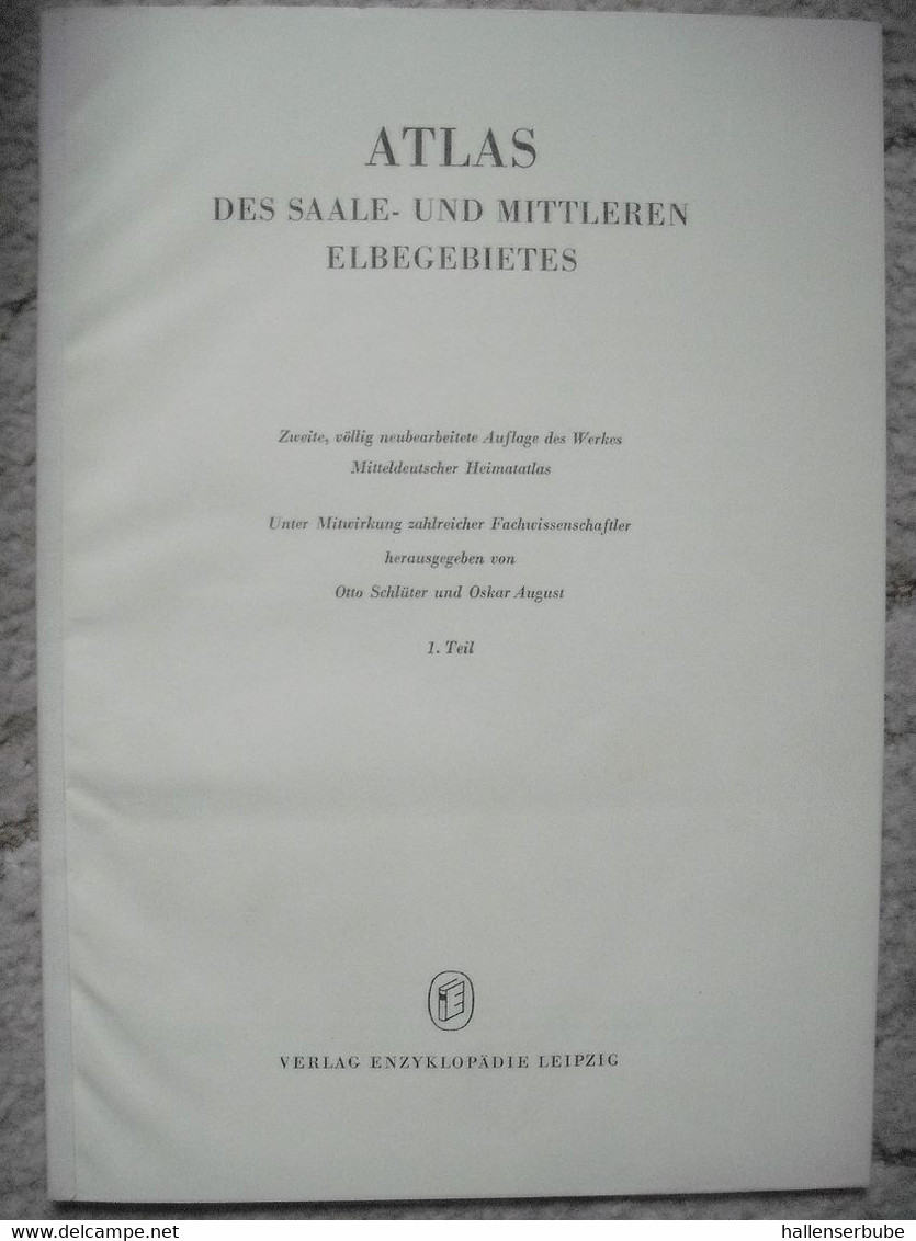 Atlas Des Saale- Und Mittleren Elbegebietes. Teil 1-3 Komplett. Otto Schlüter Und Oskar August. 1957-1961 - Landkarten