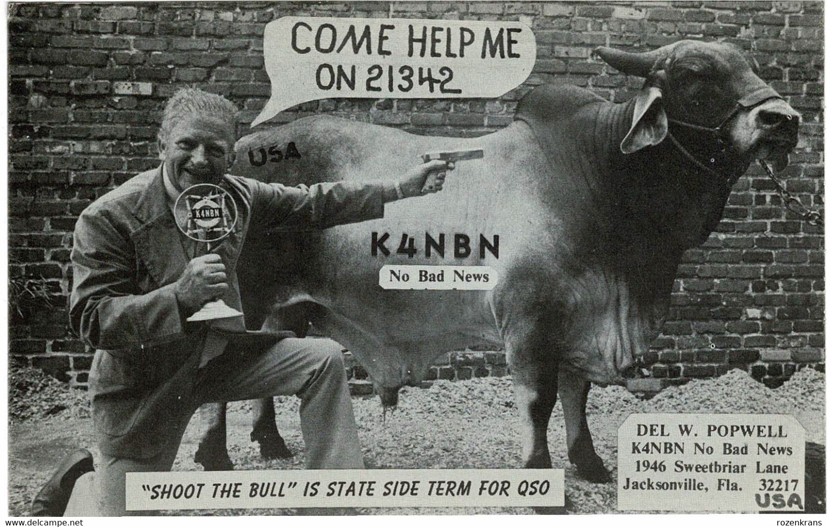 QSL Card Amateur Radio Funkkarte 1979 Shoot The Bull GUN QSO Jacksonville Florida - Amateurfunk