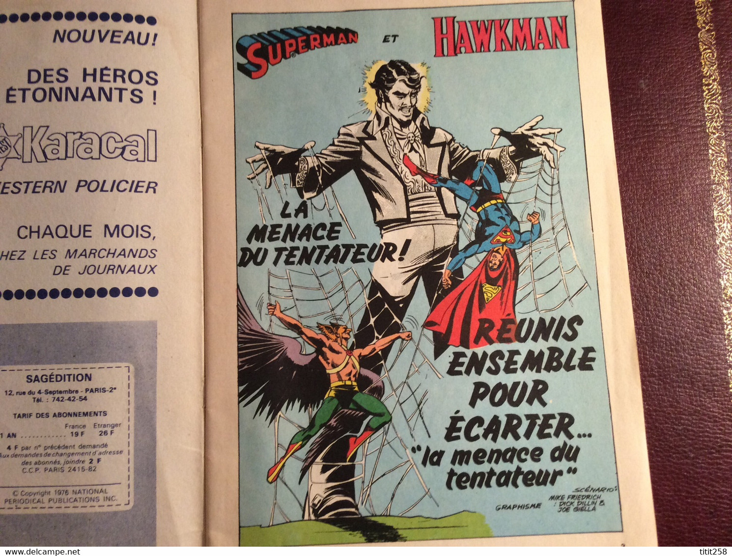 Superman Et Hawkman  . Supergirl  . La Vie Privée De Clark Kent .  Bimestriel N° 6 . 1976 - Superman