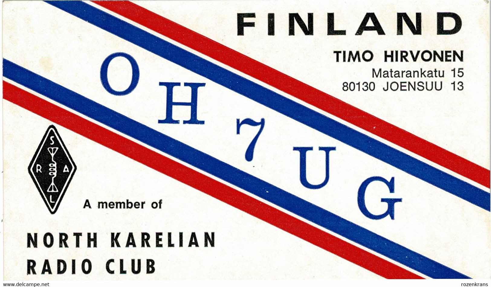 QSL Card Amateur Radio Funkkarte Nort Karelian Radio Club Timo Hirvonen Joensuu 1974 Karelia Finland - Radio Amatoriale