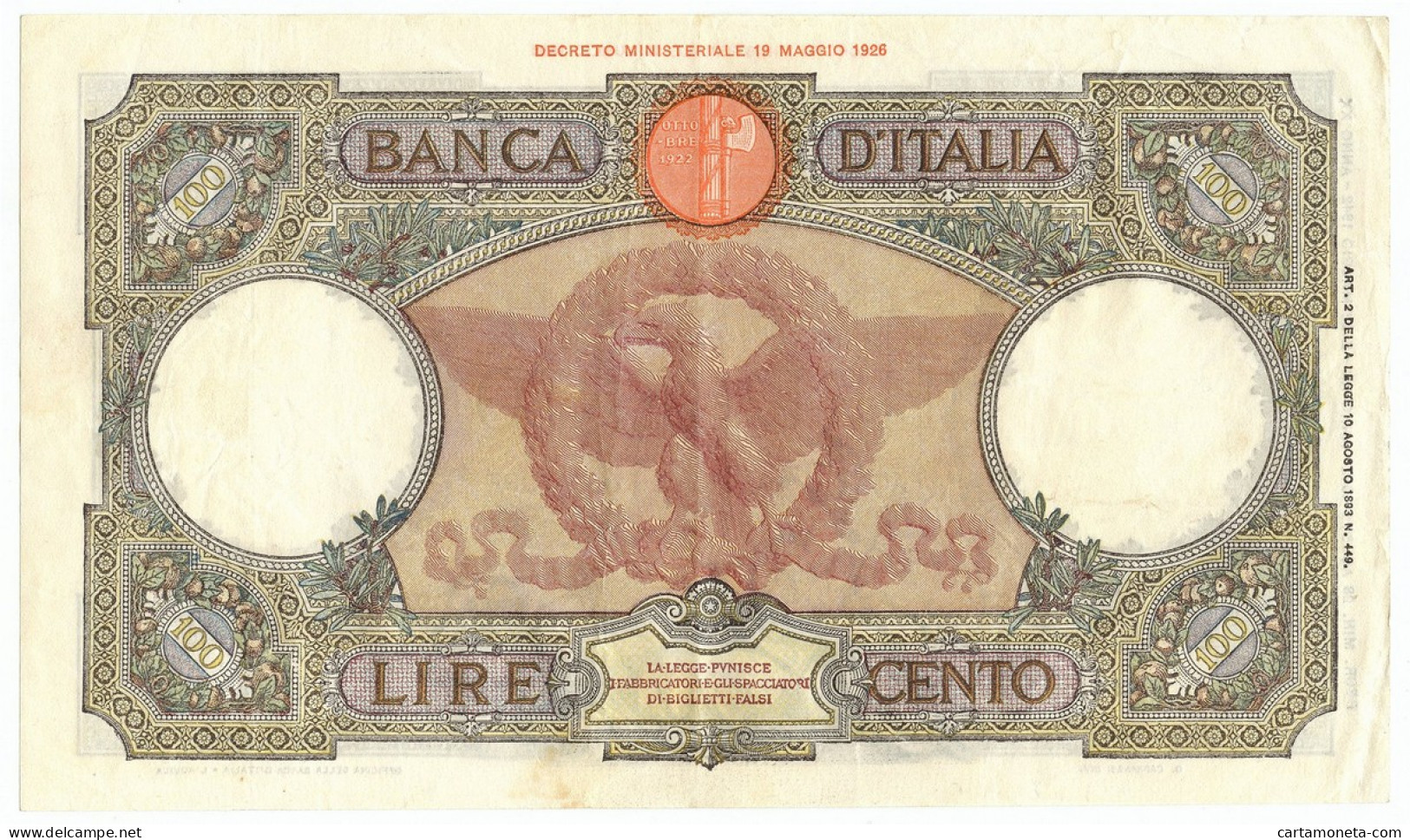 100 LIRE CAPRANESI AQUILA ROMANA TESTINA FASCIO L'AQUILA 28/08/1942 BB/SPL - Regno D'Italia - Altri