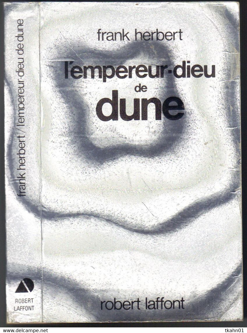 AILLEURS ET DEMAIN  " L'EMPEREUR-DIEU DE DUNE   " HERBERT DE 1988 - Robert Laffont