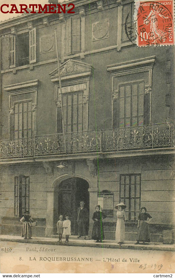 LA ROQUEBRUSSANNE HOTEL DE VILLE ANIMEE 83 VAR - La Roquebrussanne