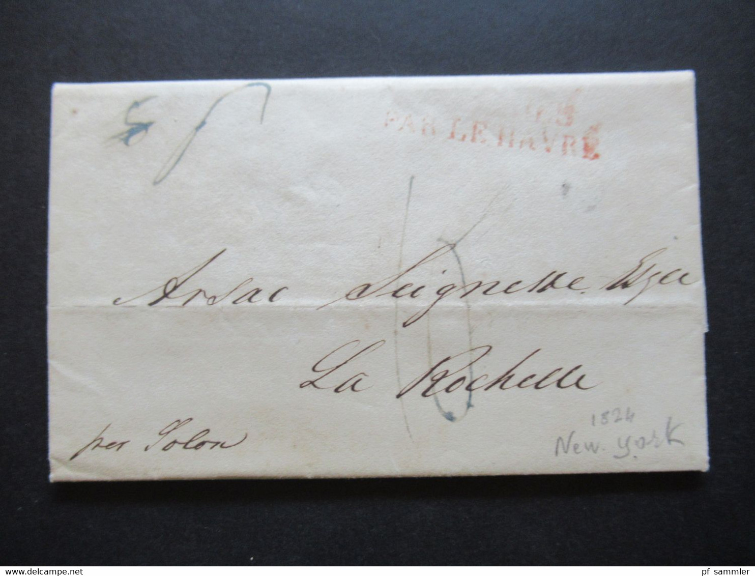 USA 14.7.1824 Schiffspost Roter L2 Par Le Havre Faltbrief Mit Inhalt New York Nach La Rochelle Bartaxe 10 - …-1845 Prephilately