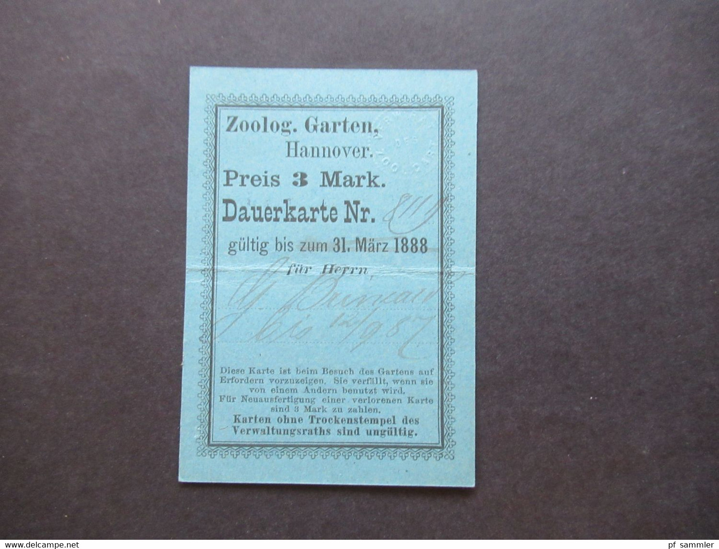 Deutsches Reich 1888 Eintrittskarte Dauerkarte Zoologischer Garten Hannover Preis 3 Mark Mit Trockenstempel - Tickets D'entrée