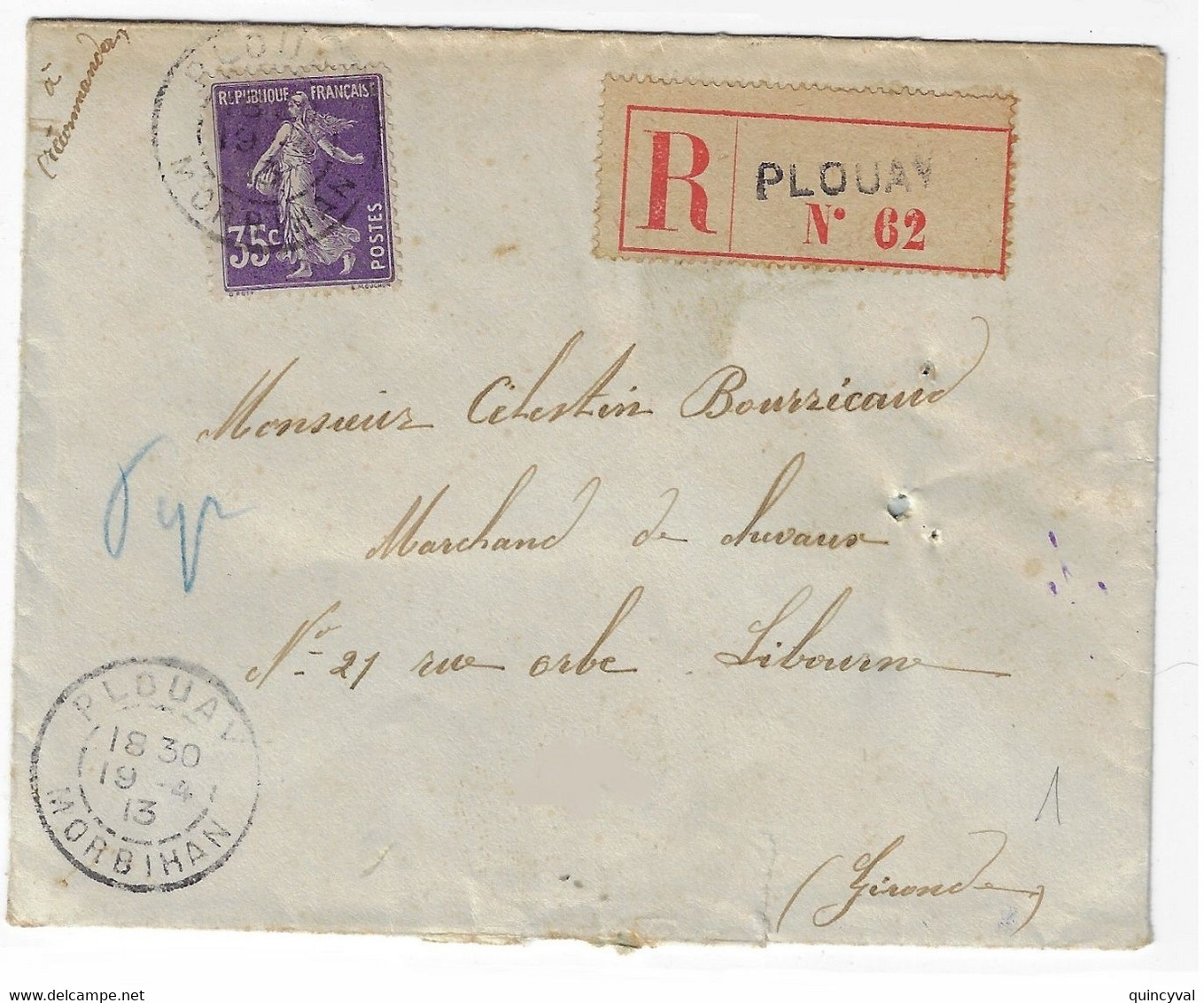 PLOUAY Morbihan Lettre Recommandée Etiquette 35 C Semeuse Violet Yv 142 Ob 19 4 1913 - Covers & Documents