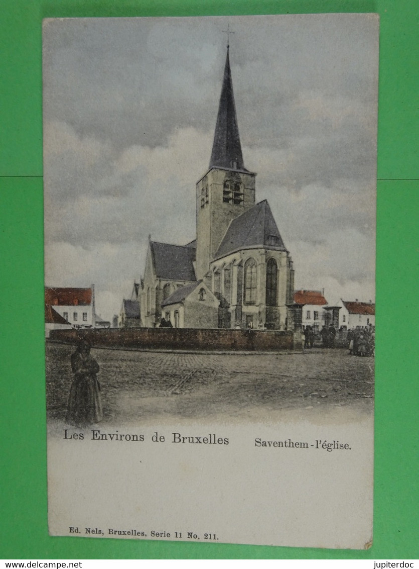 Les Environs De Bruxelles Saventhem L'église (Nels Colorisée) - Zaventem
