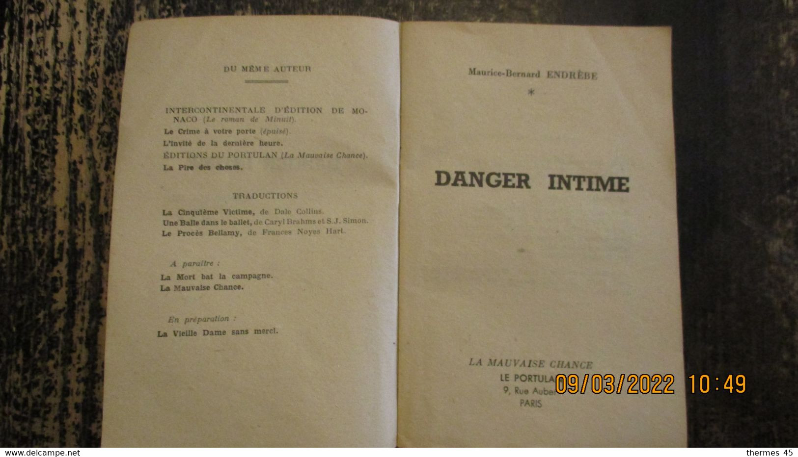DEDICACE / ENDREBE / DANGER INTIME / 1948 LE PORTULAN - LA MAUVAISE CHANCE - Portulan, Le