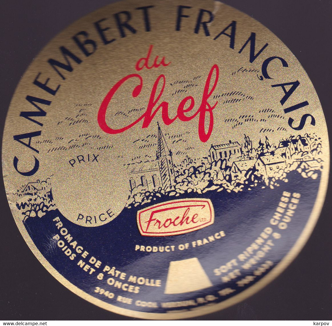 ÉTIQUETTE DE FROMAGE  - CAMEMBERT  FRANCAIS DU CHEF - Kaas