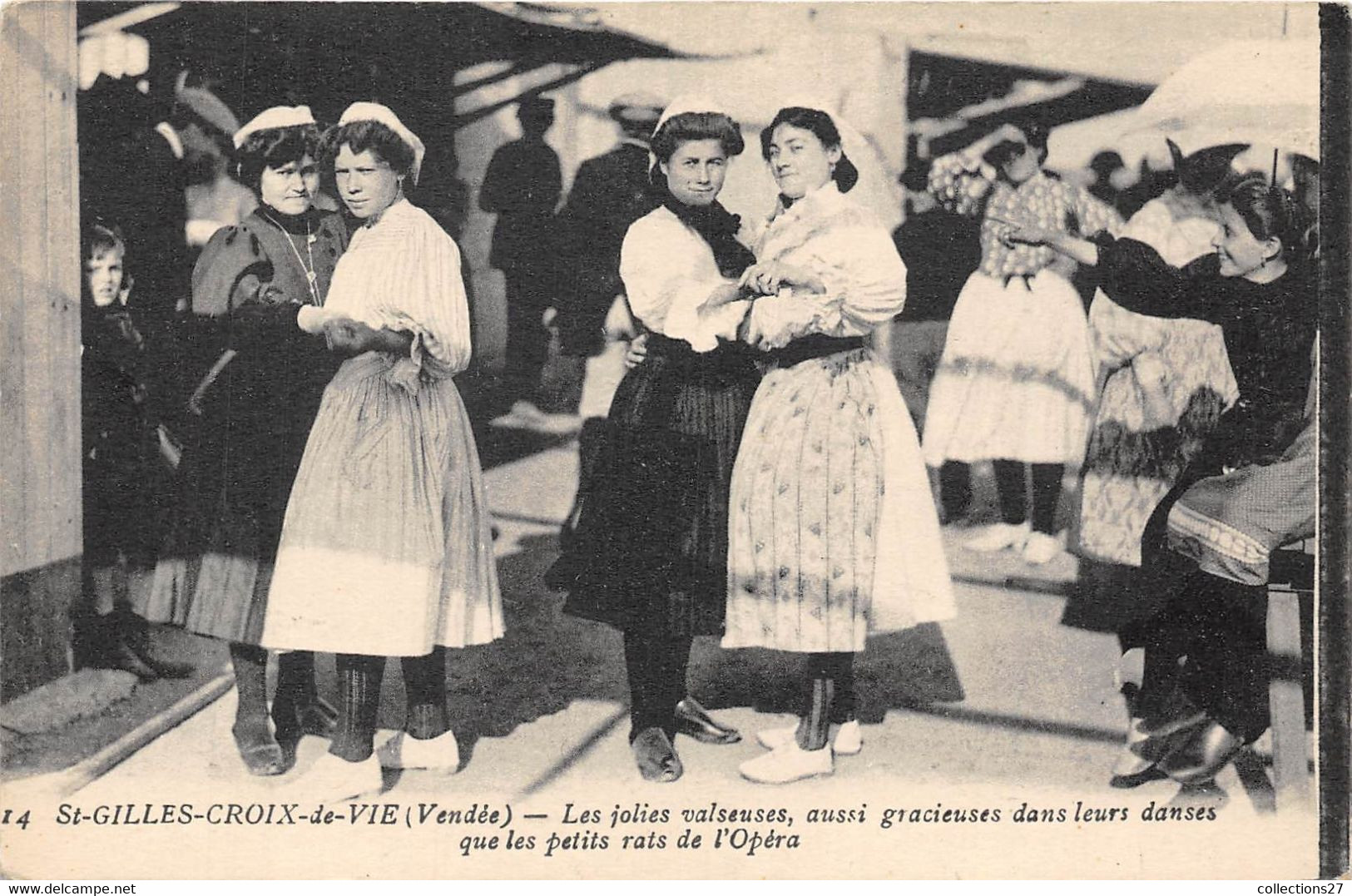 85-SAINT-GILLES-CROIX-DE-VIE-LES JOLIES VALSEUSES AUSSI GRACIEUSES DANS LEURS DANSES QUE LES PETITS RATS DE L’OPÉRA - Saint Gilles Croix De Vie