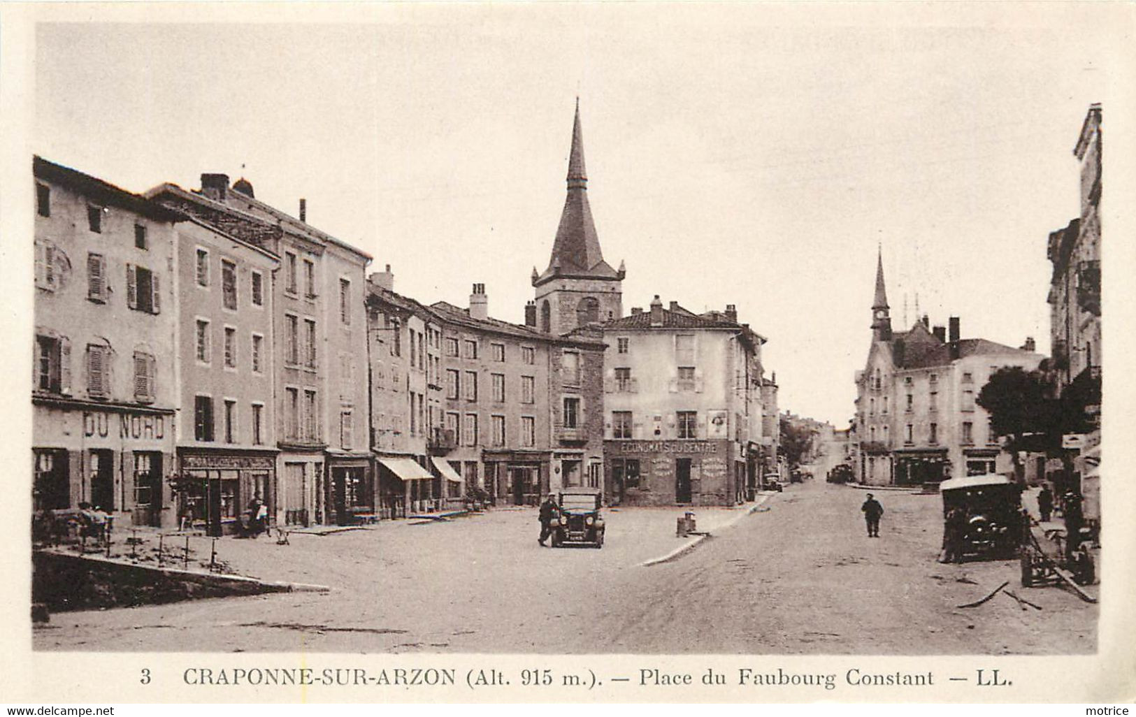 CRAPONNE SUR ARZON - Place Du Faubourg Constant. - Craponne Sur Arzon