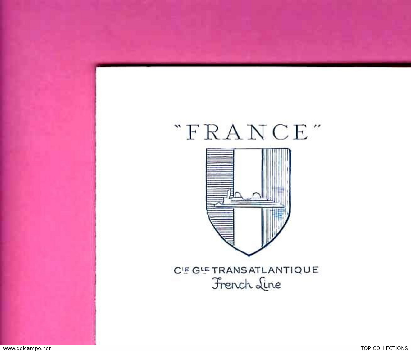 VOUS AUSSI ECRIVEZ SUR DU PAPIER BLANC AU LOGO DU Paquebot  "FRANCE " French Line Feuille Av. Filigrane Guerimand Voiron - Advertising