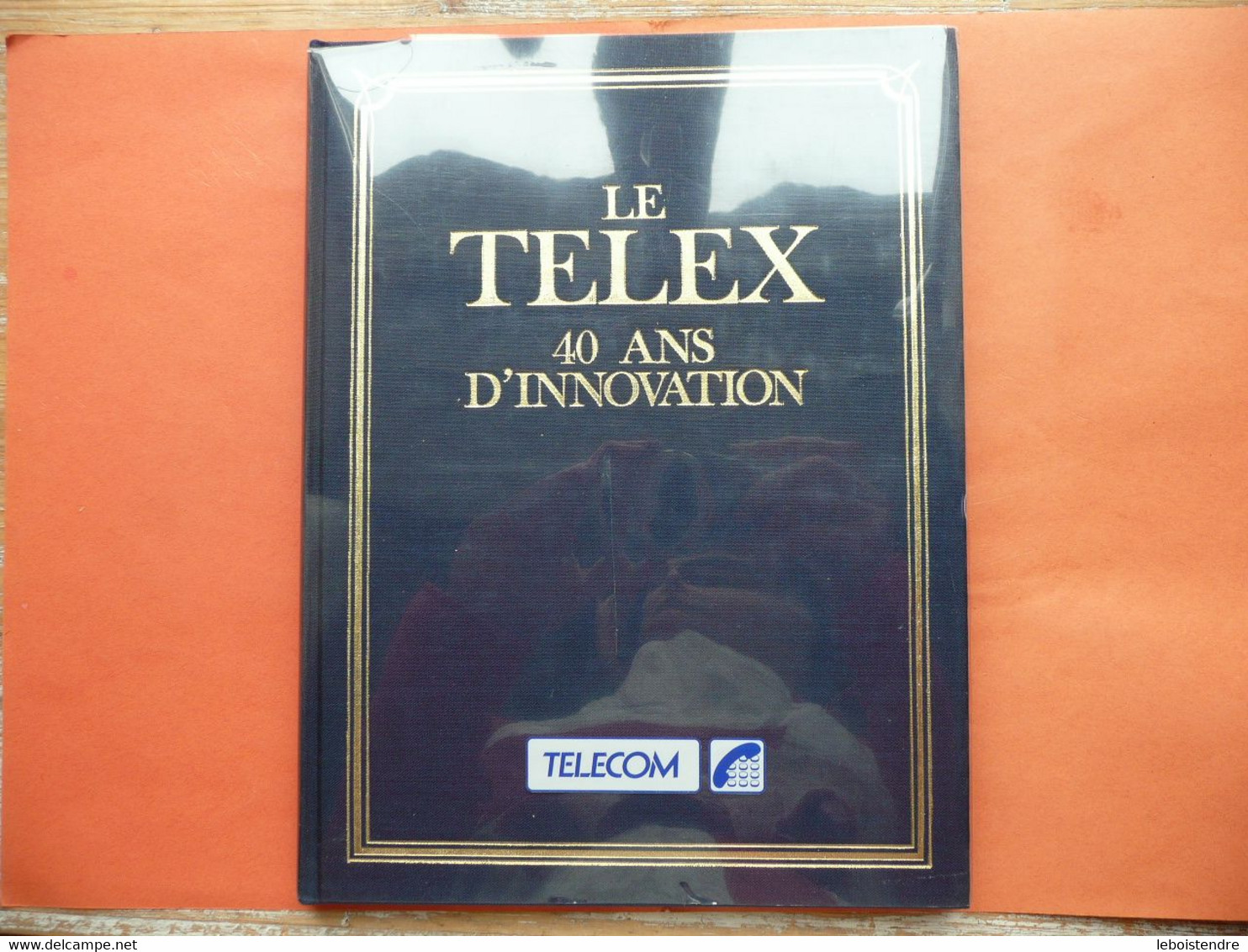 LE TELEX 40 ANS D INNOVATION PAR PATRICE CARRE ET MARTIN MONESTIER PREFACE PIERRE MIQUEL 1987 TELECOM - Audio-video