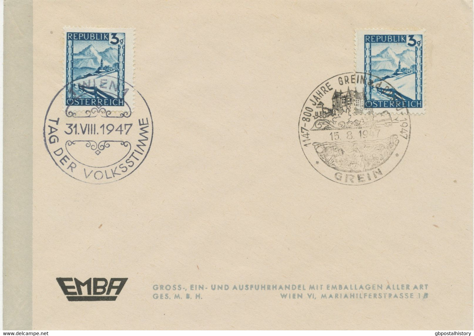 ÖSTERREICH SONDERSTEMPEL 1947 „1147 – 800 JAHRE GREIN A.d. DONAU – 1947 15.8.1947 GREIN“ + „1 WIEN 1 – 31.VIII.1947 TAG - Covers & Documents