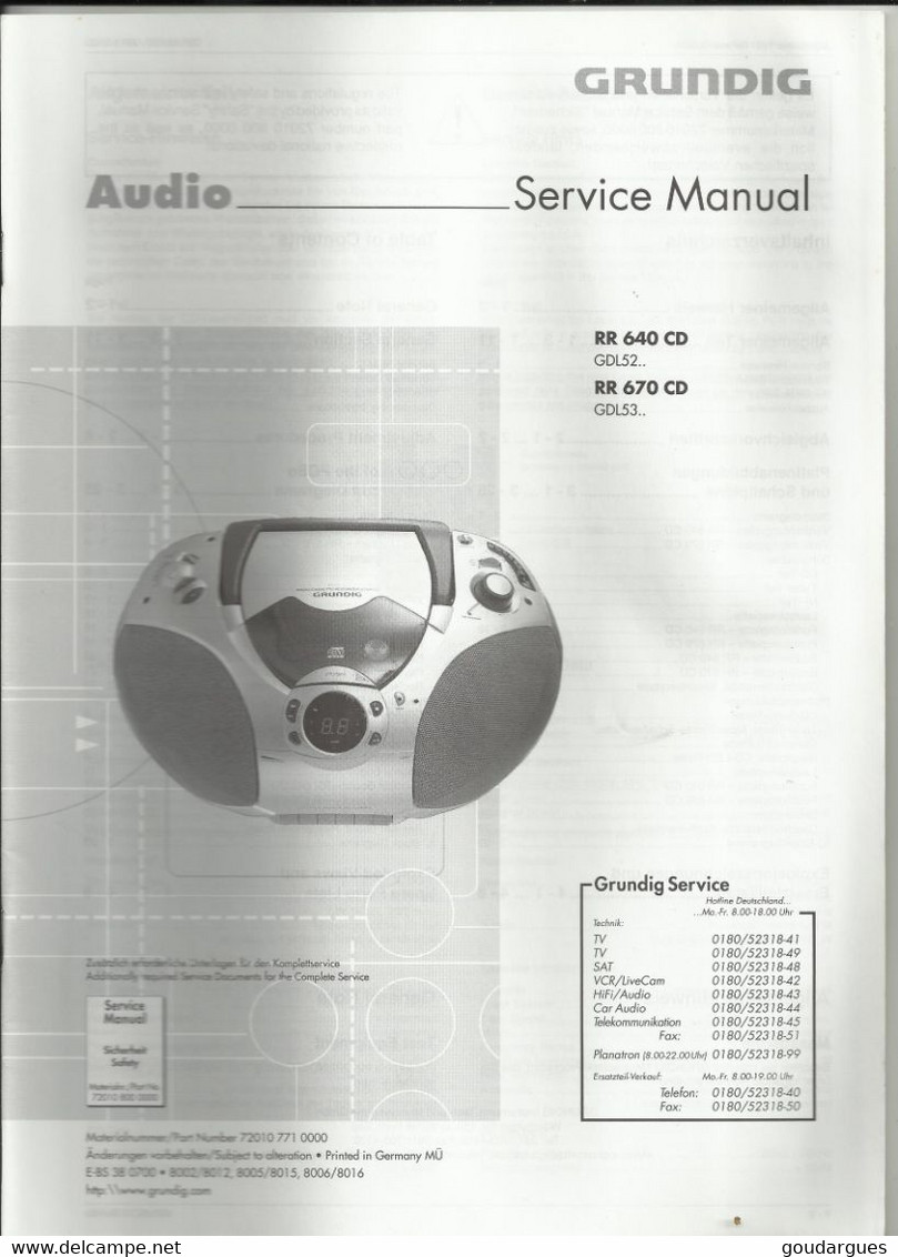 Audio - Grundig - Service Manual - RR 640 CD (GDL 52) - RR 670 CD (GDL53) - Literatuur & Schema's