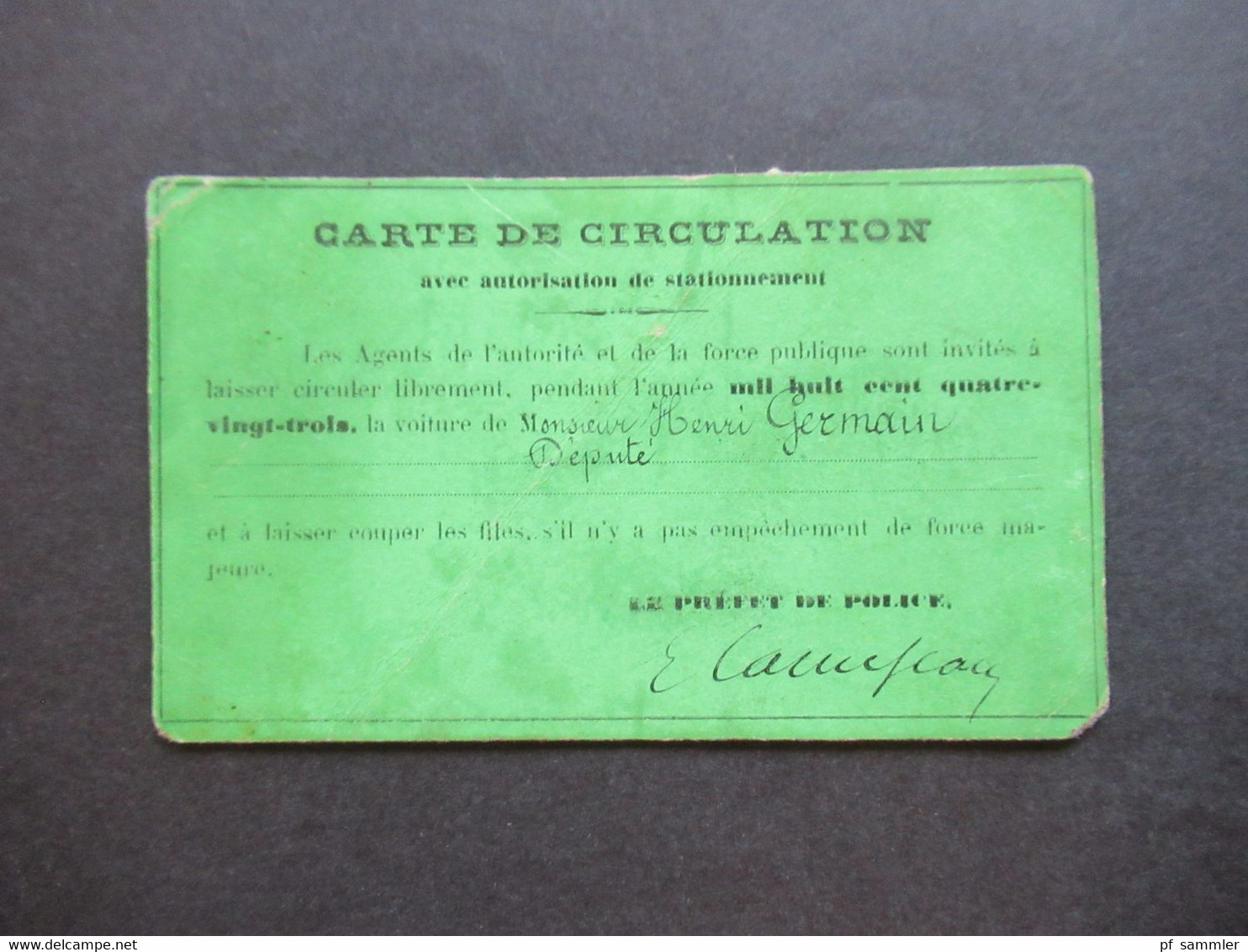 Frankreich Carte De Circulation De La Voiture / Auto Avec Autorisation De Stationnement Le Prefet De Police Unterschrift - Historical Documents