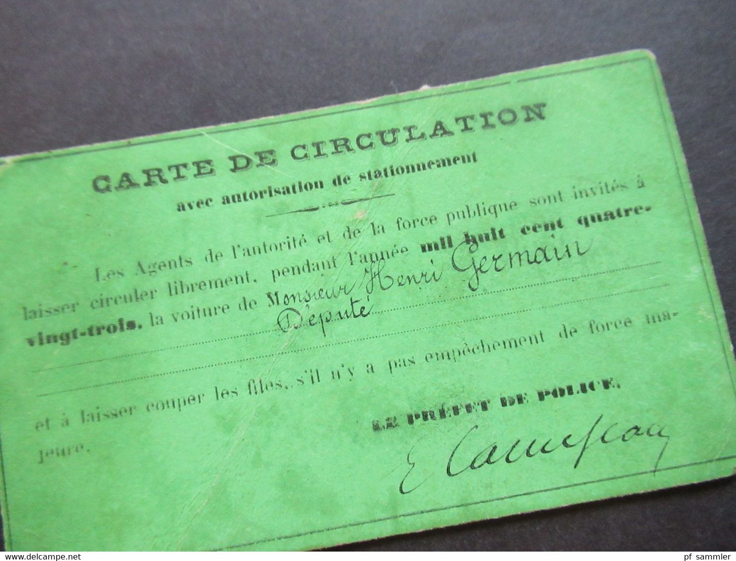 Frankreich Carte De Circulation De La Voiture / Auto Avec Autorisation De Stationnement Le Prefet De Police Unterschrift - Historical Documents