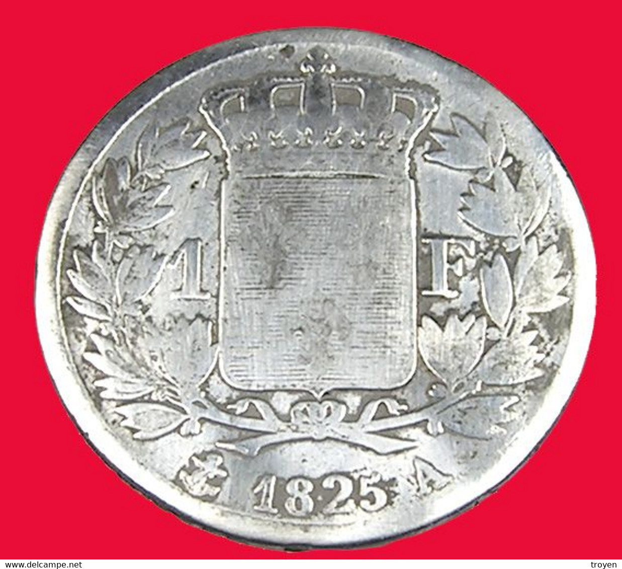 1 Franc - France - Charles X - 1825 A - B + - Argent - - 1 Franc