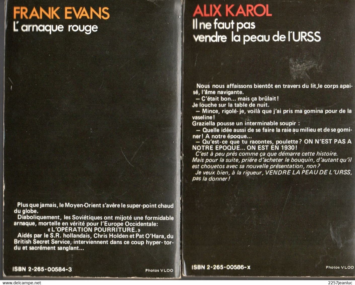 Lot De 2 Romans Espionnage. Il Ne Faut Pas Vendre La Peau De L'URSS & L'Arnaque Rouge Edition Fleuve Noir De 1977 - Fleuve Noir
