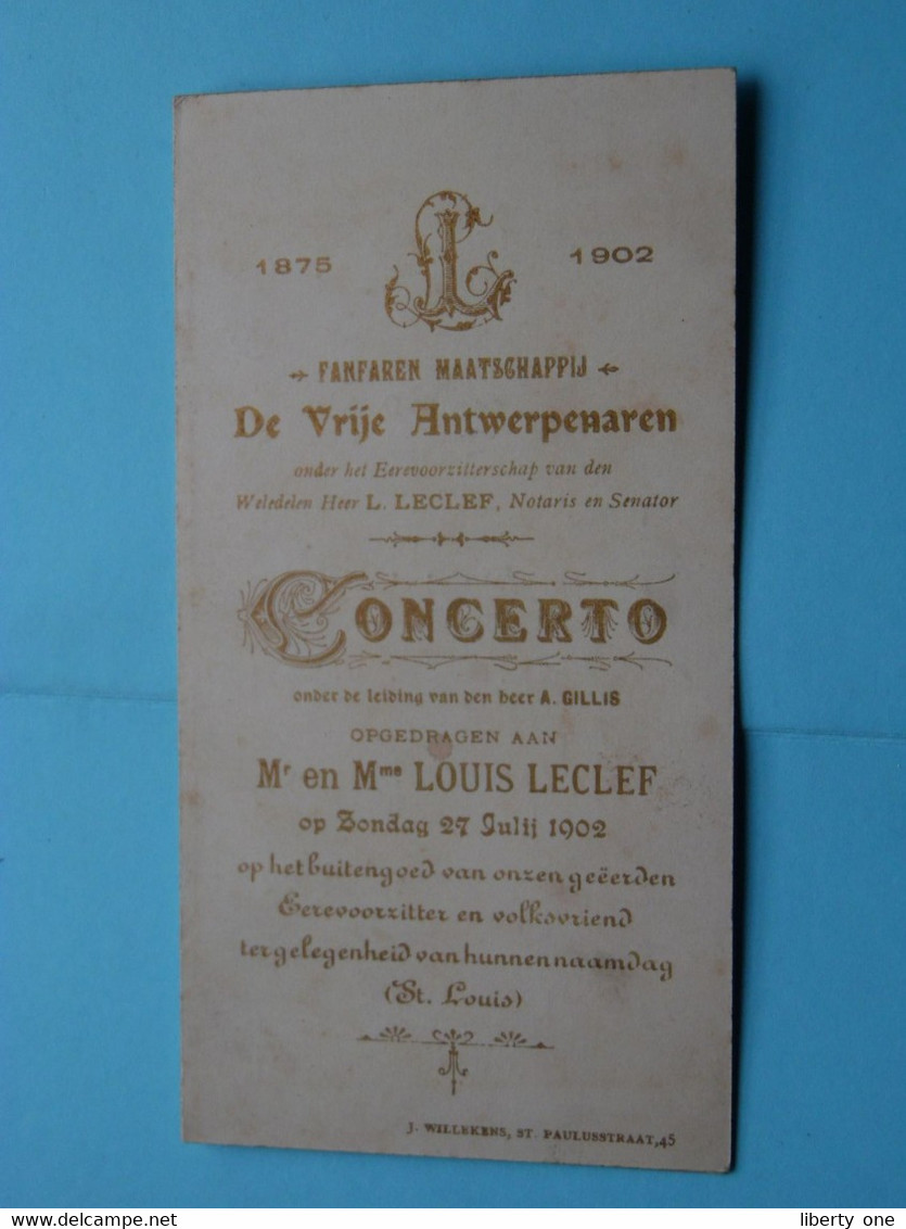 DE VRIJE ANTWERPENAREN Fanfare " CONCERTO " 27 Juli 1902 ( Louis LECLEF ) > Zie Scans ! - Programmi