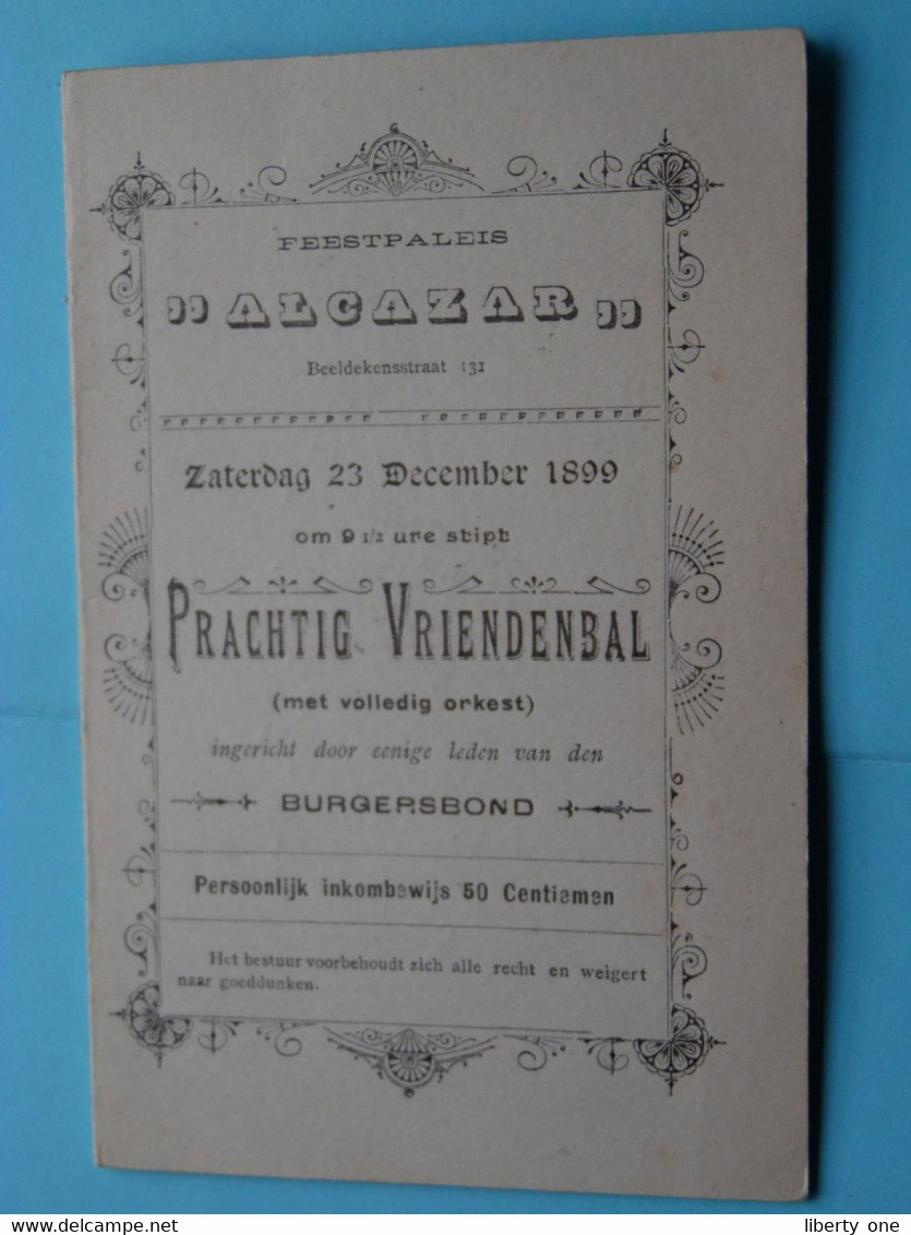 Feestpaleis " ALCAZAR " PRACHTIG VRIENDENBAL ( Dansorde ) 23 Dec 1899 > BURGERSBOND ( Zie Scans ) ! - Toegangskaarten