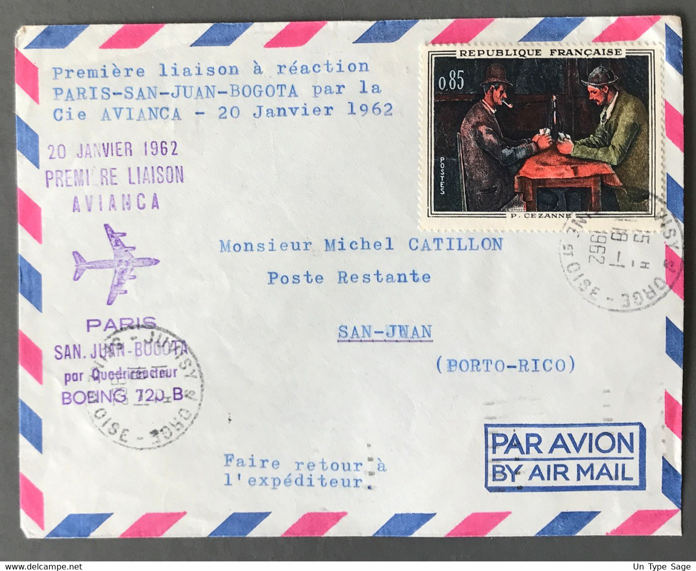 France 1° Liaison (Boeing 720 B) PARIS - SAN JUAN - BOGOTA 20.1.1962 - (A1773) - 1960-.... Brieven & Documenten