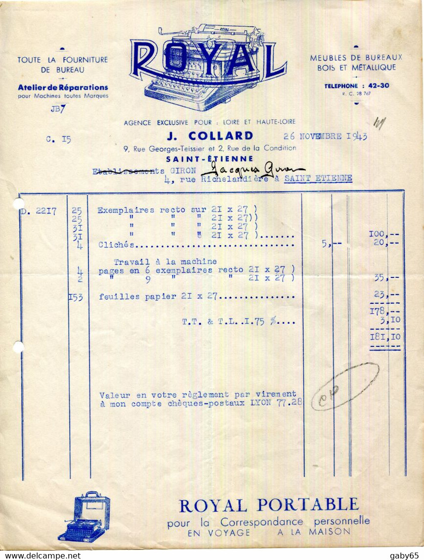 FACTURE.SAINT ETIENNE.FOURNITURE DE BUREAU.MACHINE A ECRIRE ROYAL J.COLLARD AGENT POUR LA LOIRE & LA HAUTE LOIRE. - Druck & Papierwaren