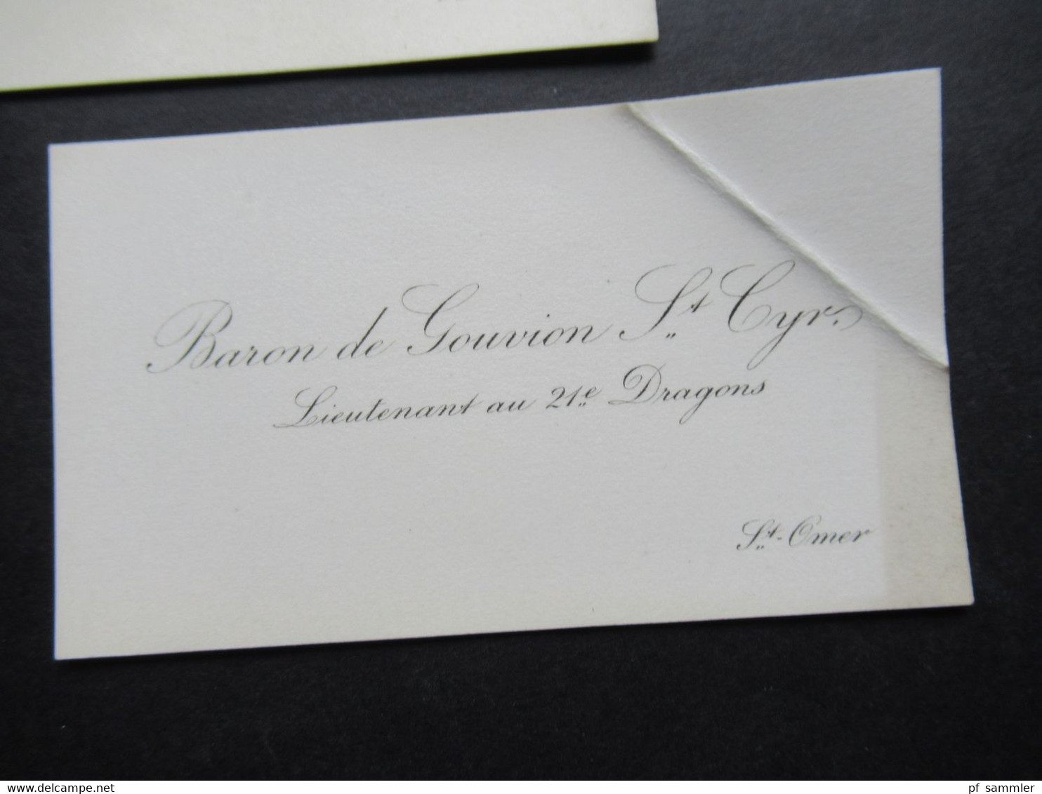 Frankreich Alte Visitenkarten Baron De Gouvion St. Cyr Lieutnant Au 21e Dragons St. Omer - Visiting Cards