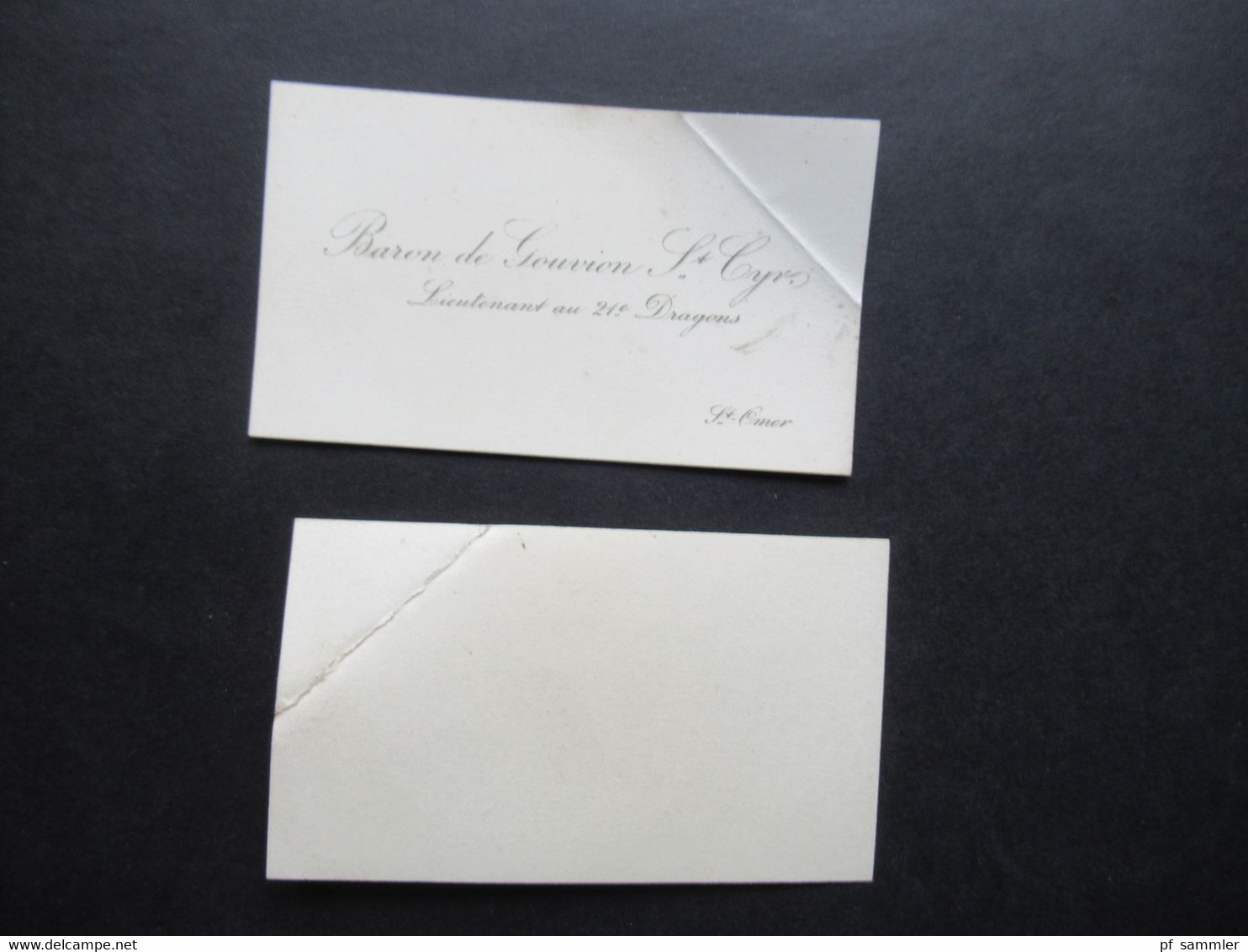 Frankreich Alte Visitenkarten Baron De Gouvion St. Cyr Lieutnant Au 21e Dragons St. Omer - Visiting Cards