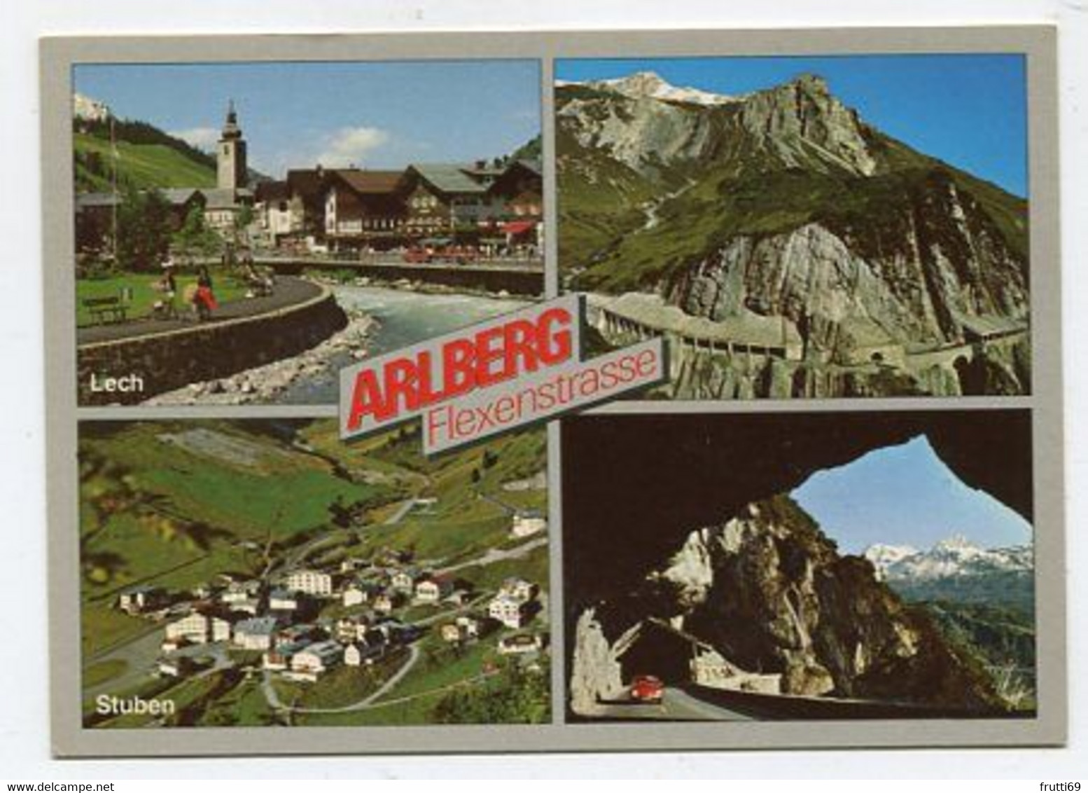 AK 042498 AUSTRIA - Arlberg - Flexenstrasse - Lech - Stuben - Lech