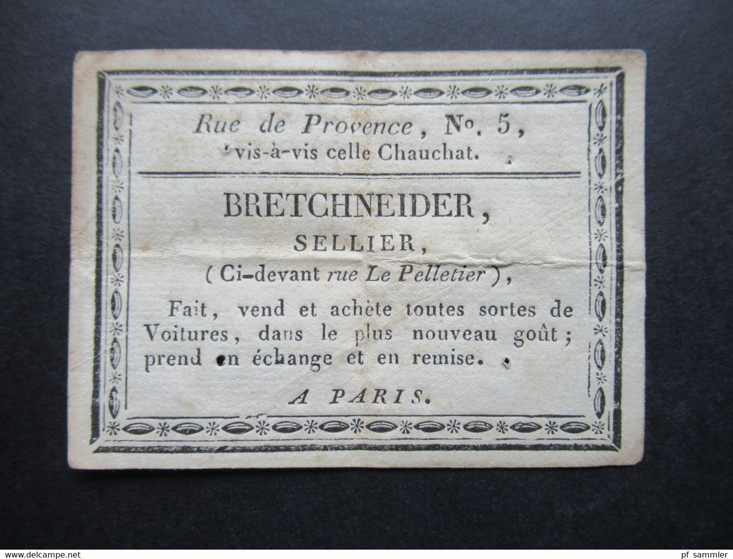 Frankreich Alte Visitenkarte Bretcheneider Seller Ci- Devant Rue Le Pelletier A Paris Tout De Voitures / Autoverkäufer - Visiting Cards