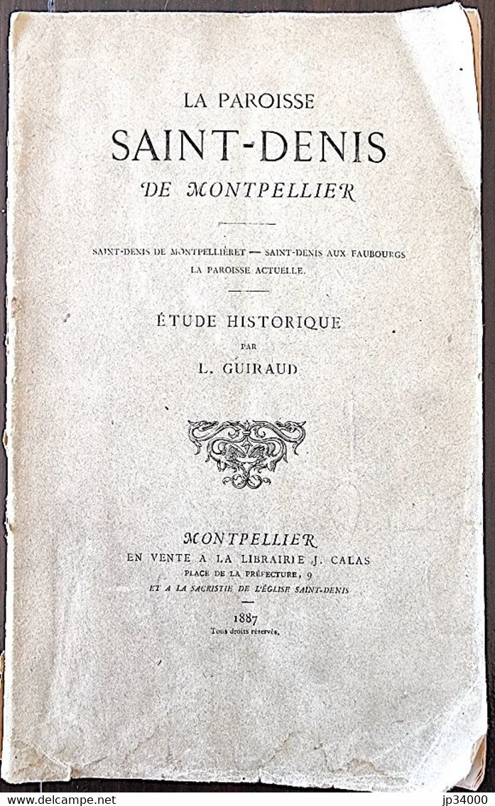 LA PAROISSE SAINT-DENIS DE MONTPELLIER Par L. Guiraud (1887) Grand Plan Dépliable - Languedoc-Roussillon