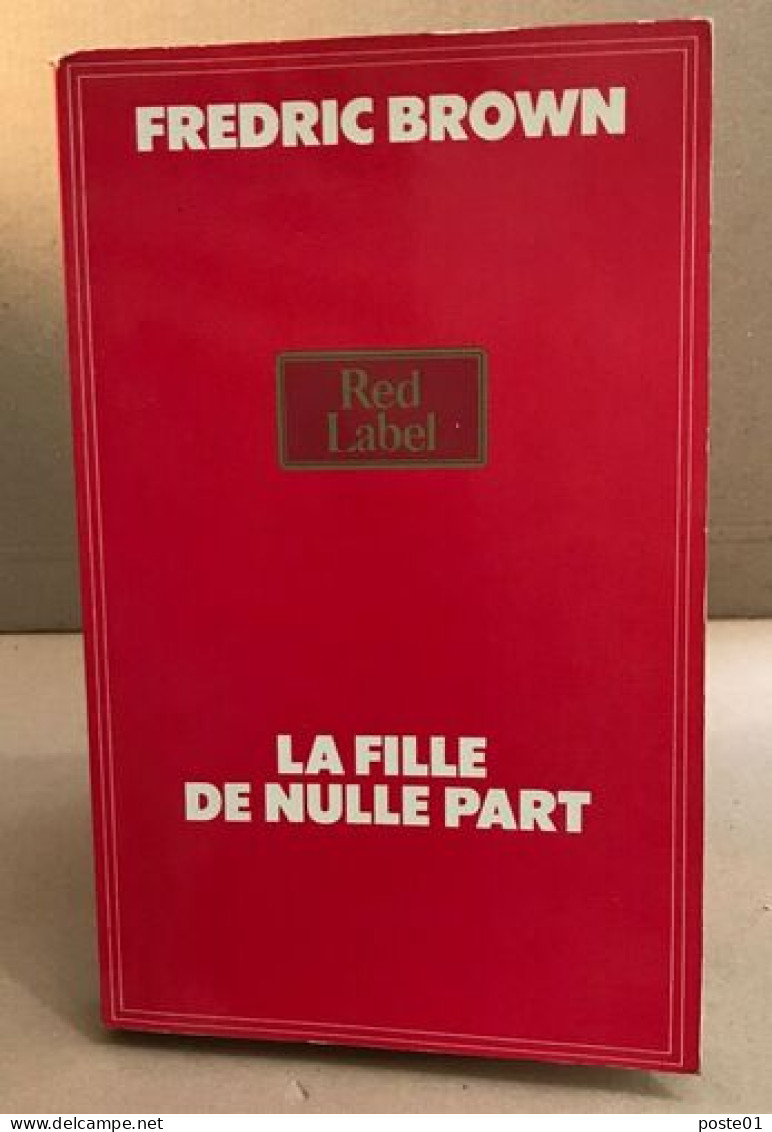 La Fille De Nulle Part - Roman Noir